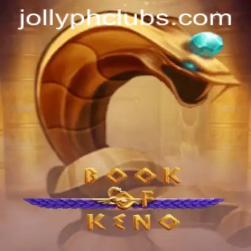 Discover the Thrilling World of BookOfKeno and JOLLYPH