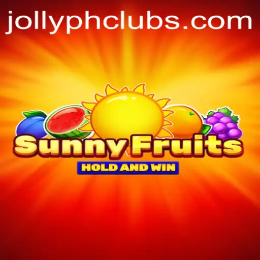 Explore the Sunny World of SunnyFruits: A Thrilling Game Adventure with JOLLYPH
